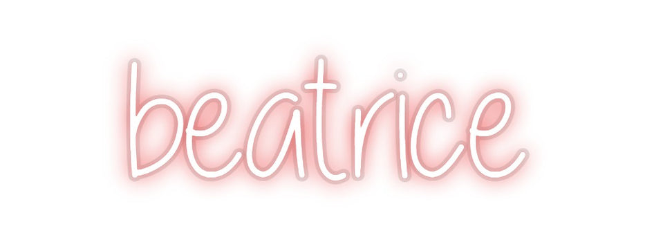 Custom Neon: beatrice