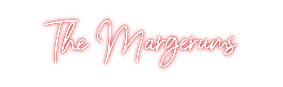 Custom Neon: The Margerums