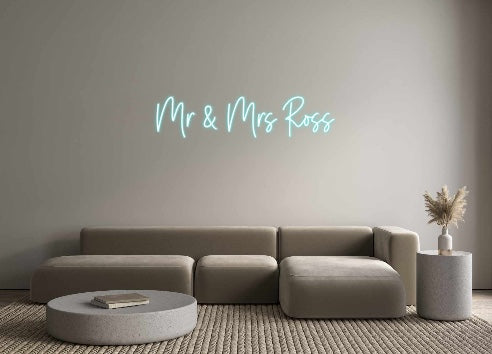Custom Neon: Mr & Mrs Ross