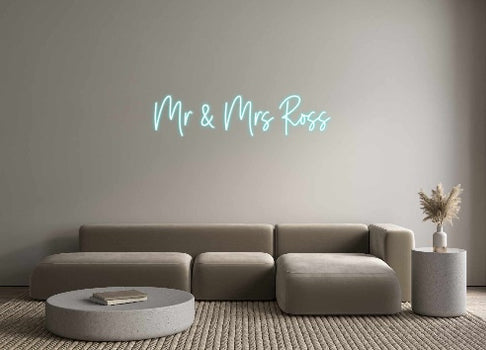 Custom Neon: Mr & Mrs Ross