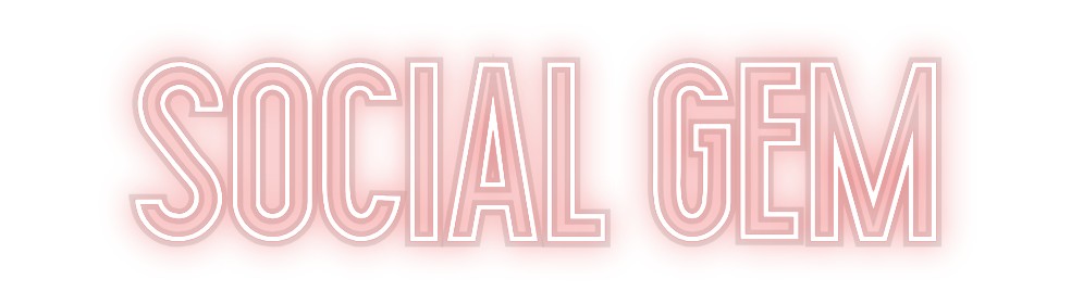 Custom Neon: Social Gem