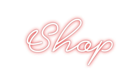 Custom Neon: Shop