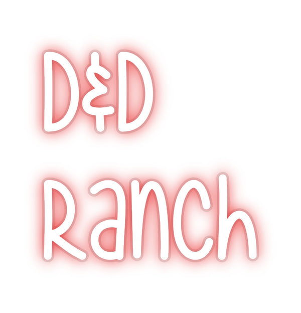 Custom Neon:  D&D
Ranch