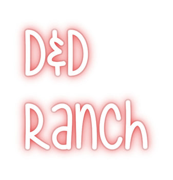 Custom Neon:  D&D
Ranch