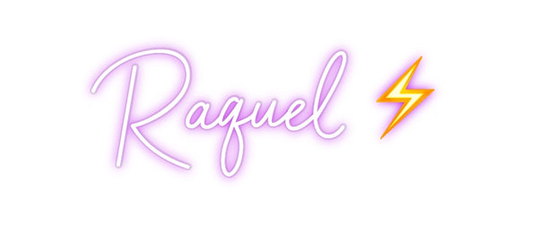 Custom Neon: Raquel ⚡️