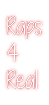 Custom Neon: Raps
   4
R...