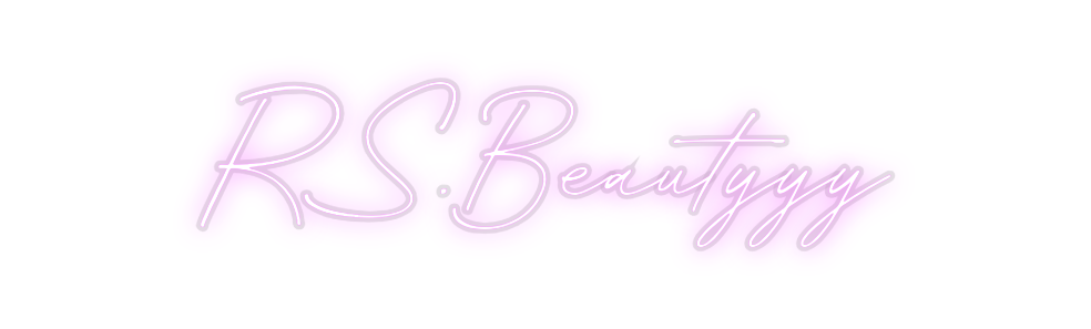 Custom Neon: RS.Beautyyy
