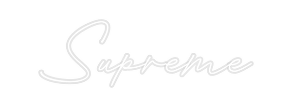Custom Neon: Supreme