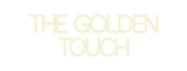 Custom Neon: THE GOLDEN
T...