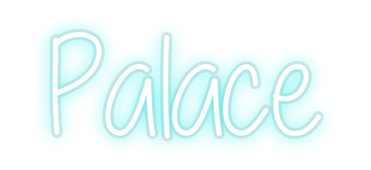 Custom Neon: Palace