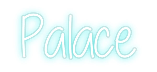 Custom Neon: Palace