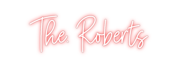 Custom Neon: The. Roberts