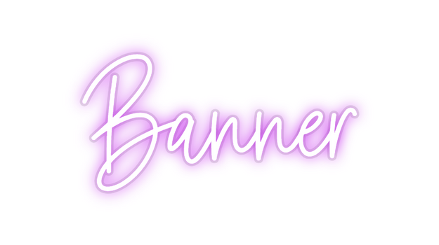 Custom Neon: Banner