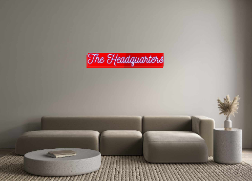 Custom Neon: The Headquart...