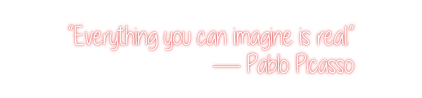 Custom Neon: “Everything y...