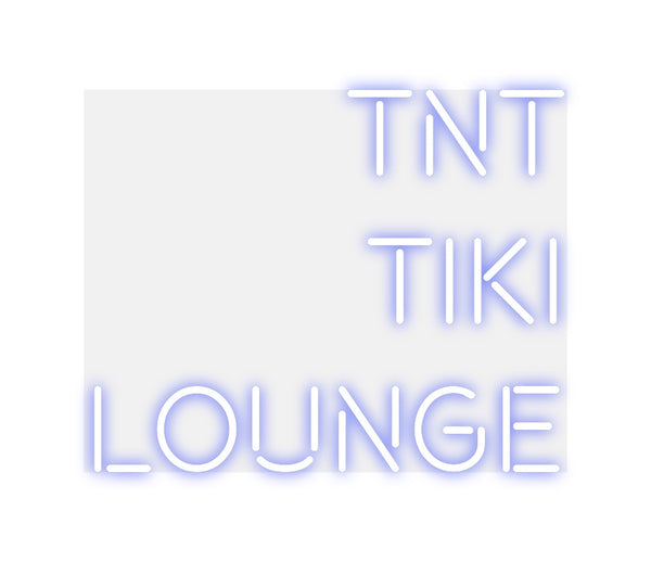 Custom Neon: TNT 
Tiki
L...