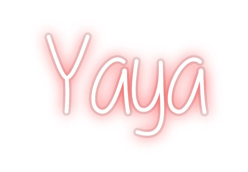 Custom Neon: Yaya