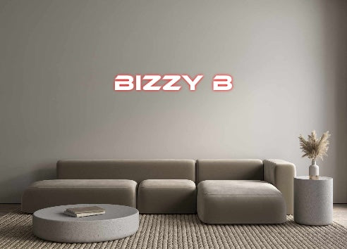 Custom Neon: Bizzy B