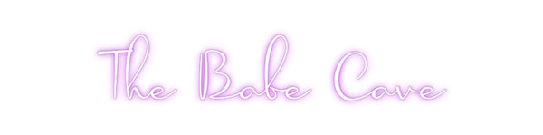 Custom Neon: The Babe Cave
