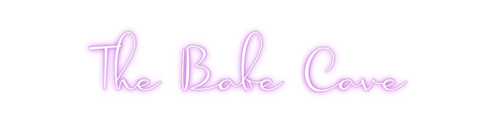 Custom Neon: The Babe Cave