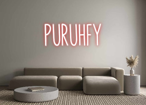 Custom Neon: PURUHFY