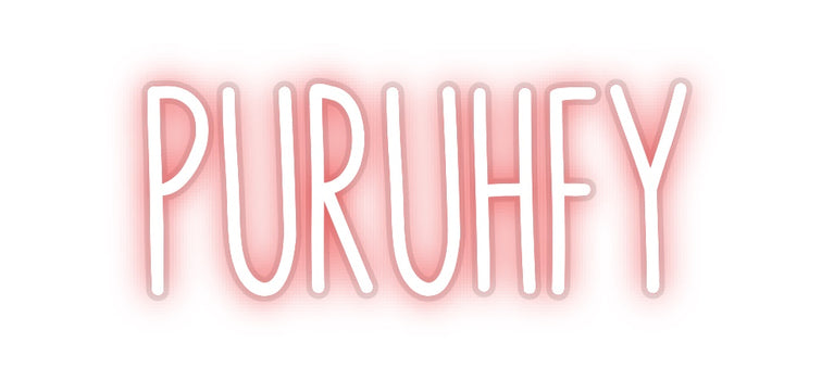 Custom Neon: PURUHFY