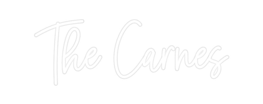 Custom Neon: The Carnes