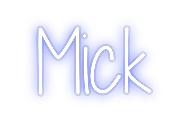 Custom Neon: Mick