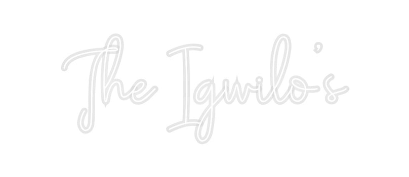 Custom Neon: The Igwilo's