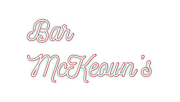 Custom Neon: Bar 
McKeown’s