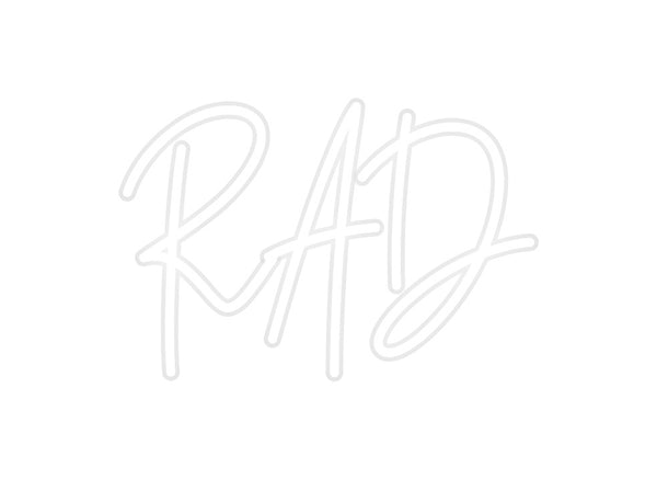 Custom Neon: RAD