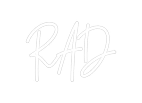 Custom Neon: RAD