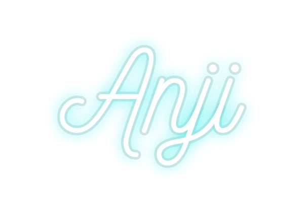 Custom Neon: Anji