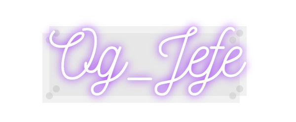 Custom Neon: Og_Jefe