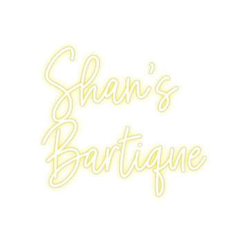 Custom Neon: Shan’s
Barti...