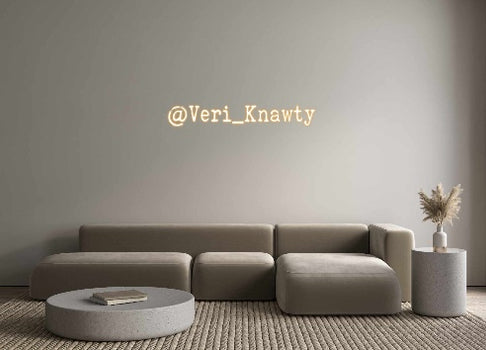 Custom Neon: @Veri_Knawty