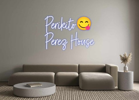 Custom Neon: Perikito😋
P...
