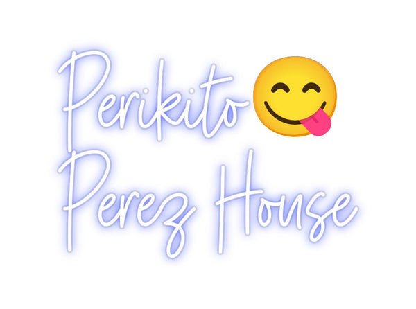 Custom Neon: Perikito😋
P...