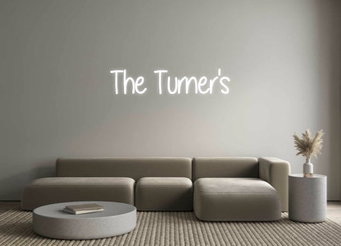 Custom Neon: The Turner's