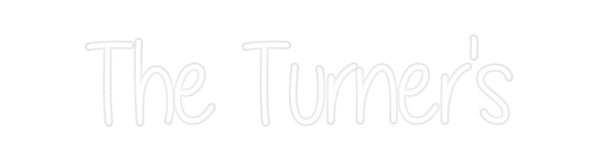 Custom Neon: The Turner's