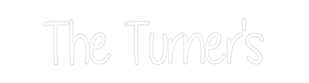 Custom Neon: The Turner's