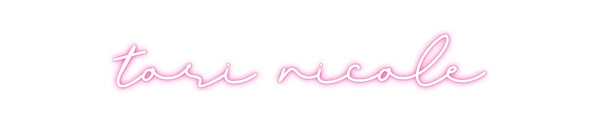 Custom Neon: tori nicole