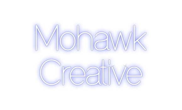 Custom Neon: Mohawk
Creat...
