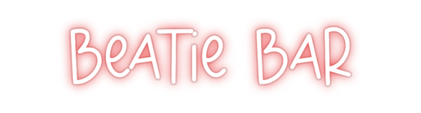 Custom Neon: Beatie Bar