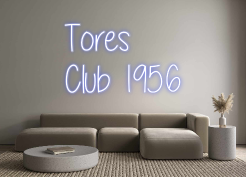 Custom Neon: Tores
Club 1...