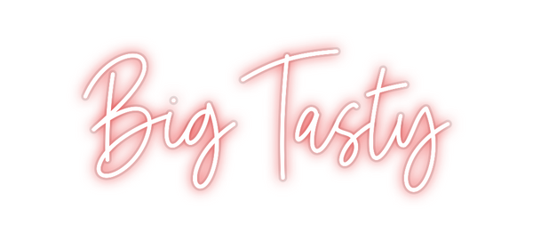 Custom Neon: Big Tasty