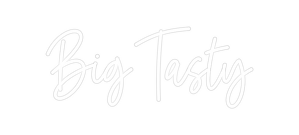 Custom Neon: Big Tasty