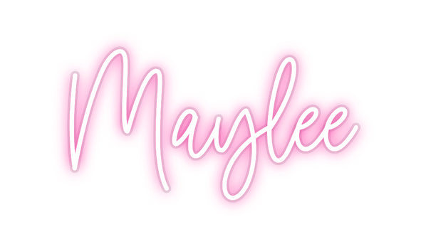 Custom Neon: Maylee