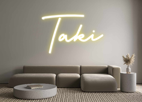 Custom Neon: Taki