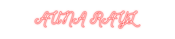 Custom Neon: AUNA RAYL
